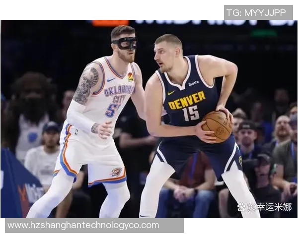 雷霆与魔术上演惊心动魄绝杀反绝杀大战球迷热血沸腾的精彩瞬间回顾